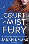 A Court of Mist and Fury by Sarah J. Maas