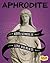 Aphrodite by Tammy M. "Gagne" Proctor Aphrodite by Tammy M. "Gagne" Proctor