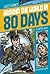 Around the World in 80 Days...