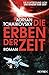 Die Erben der Zeit by Adrian Tchaikovsky