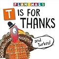 T Is for Thanks (and Turkey!)