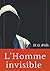 L'Homme invisible: Une nouvelle fantastique de H. G. Wells (French Edition)
