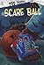 Scare Ball (Boo Books)