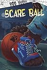 Scare Ball (Boo Books)
