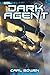 Dark Agent (Shadow Squadron) (Shadow Squadron, 8)