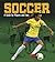 Soccer by Heather Williams
