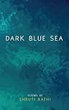 Dark Blue Sea