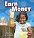 Earn Money (Money and You)