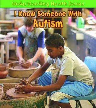 I Know Someone with Autism