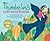 Thumbelina: A Favorite Story in Rhythm and Rhyme (Fairy Tale Tunes)