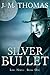 Silver Bullet