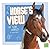 A Horse's View of the World