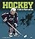 Hockey: A Guide for Players...