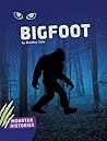 Bigfoot by Bradley Cole