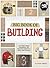 Big Book of Building: Duct Tape, Paper, Cardboard, and Recycled Projects to Blast Away Boredom (Imagine It, Build It)
