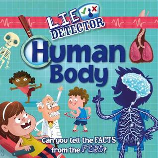 Human Body (Lie Detector)