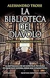 La biblioteca del diavolo by Alessandro Troisi