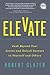 Elevate by Robert Glazer Elevate by Robert Glazer
