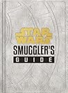 Smuggler's Guide by Daniel  Wallace