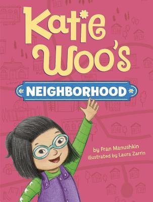Katie Woo's Neighborhood (Paperback)