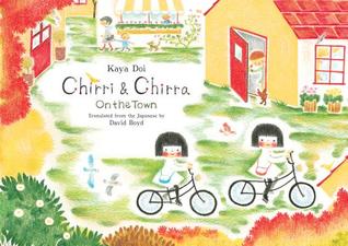 Chirri & Chirra: On the Town (Chirri & Chirra, #5)