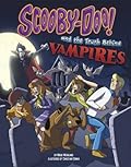 Scooby-Doo and the Truth Behind Vampires