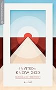 Invited to Know God: The Book of Deuteronomy