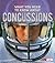 What You Need to Know about Concussions (Focus on Health)
