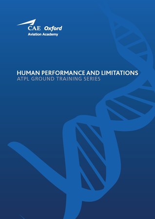 Human Performance and Limitations. ATPL Ground Training Serises