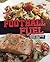Football Fuel: Recipes for Before, During, and After the Big Game (Football Cookbooks)