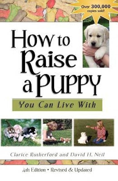 How to Raise a Puppy You Can Live with
