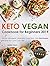 Keto Vegan Cookbook for Beg...