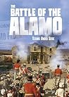 The Battle of the Alamo: Texans Under Seige (Tangled History)