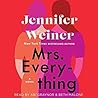 Mrs. Everything by Jennifer Weiner