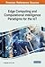 Edge Computing and Computat...
