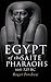 Egypt of the Saite pharaohs, 664–525 BC