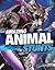 Amazing Animal Stunts (Wild Stunts)