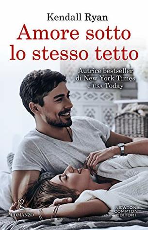 Amore sotto lo stesso tetto  (Roommates, #3)