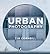 Urban Photography by Tim Cornbill Urban Photography by Tim Cornbill