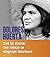 Dolores Huerta: Get to Know...