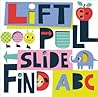 Lift, Pull, Slide, Find ABC by Scott Barker