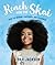 Reach for the Skai by Skai Jackson Reach for the Skai by Skai Jackson