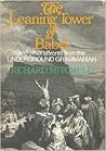The Leaning Tower of Babel and Other Affronts by the Underground Grammarian