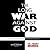 The Long War against God by Henry M. Morris