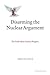 Disarming the Nuclear Argum...