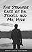 The Strange Case of Dr. Jekyll and Mr. Hyde
