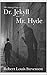 Strange Case of Dr Jekyll and Mr Hyde