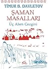 Şaman Masalları