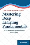 Mastering Deep Le...