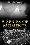 Unguarded Moments